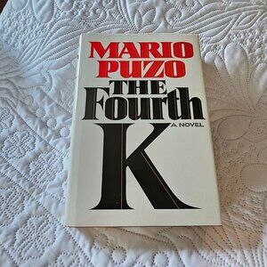 The Fourth K By Mario Puzo First Edition Hardcover Novel 1990 Political Thriller